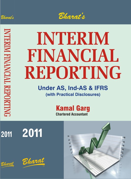 INTERIM FINANCIAL REPORTING under AS, IND-AS & IFRS (With Practical Disclosures)